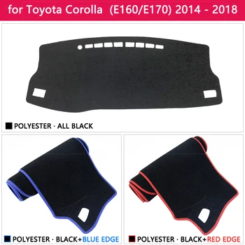Nadzorna plošča Pokrov Zaščitni Ploščici za Toyota Corolla E170 E160 2016 2017 2018 Avto, dodatna Oprema na Armaturno Ploščo Dežnik Preprogo