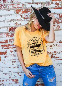 Ne more Nihče Mi Povej, Nič Grafiko, ki je Natisnjena Nov Prihod Žensk Poletje Smešno Priložnostne Bombaža T-Shirt Country glasbe majica